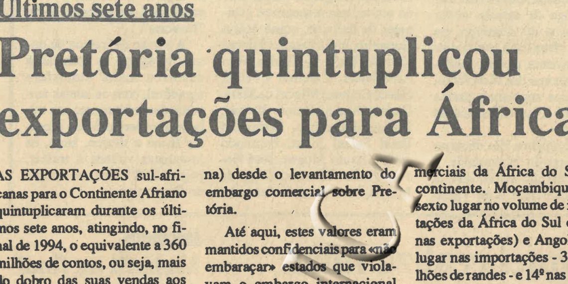 Últimos sete anos Pretoria quintuplicou exportações para Africa 22 de Junho de 1995