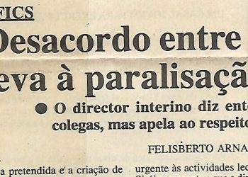 UFICS (UEM) Desacordo entre as partes leva à paralisação das aulas – 21 de Março de 2000