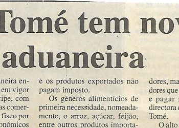 São Tomé tem nova taxa aduaneira de 4 de Fevereiro de 2000