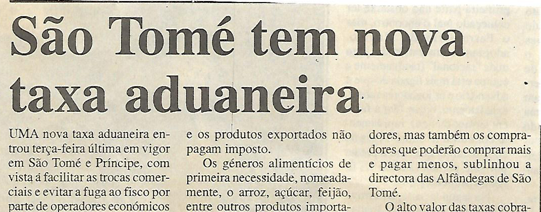 São Tomé tem nova taxa aduaneira de 4 de Fevereiro de 2000