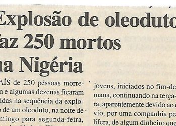 Explosão de oleoduto faz 250 mortos na Nigéria – 13 de Julho de 2000