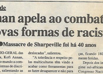 Efeméride: Annan apela ao combate a novas formas de racismo – 22 de Março de 2000