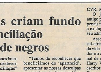 África do Sul: Brancos criam fundo de reconciliação a favor de negros – 13 de Dezembro de 2000