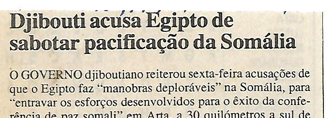 Djibouti acusa Egipto de sabotar pacificação da Somália – 24 de Julho de 2000