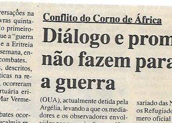 Conflito do Corno de África: Diálogo e promessas não fazem parar a guerra – 5 de Junho de 2000