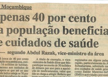 Apenas 40 por cento da população beneficia de cuidados de saúde em Moçambique –  02 de Setembro de 1997