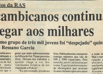 Repatriados da RAS: Moçambicanos continuam a chegar aos milhares – 22 de Julho de 1997