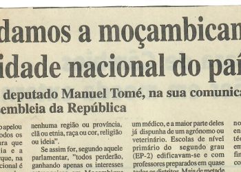 Defendamos a moçambicanidade e a unidade nacional do país – 18 de Abril de 1997