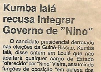 Kumba Ialá recusa integrar Governo de “Nino” – 14 de Setembro de 1994