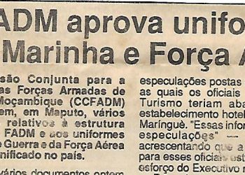 Comissão Conjunta para a Formação das Forças Armadas de Defesa de Moçambique aprova uniformes para Marinha e Força Aérea – 26 de Outubro de 1994