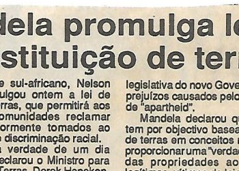 Mandela promulga lei de restituição de terras – 18 de Novembro 1994