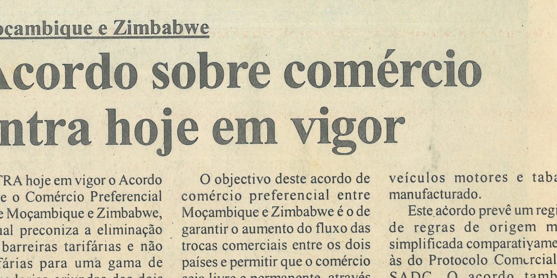 Moçambique e Zimbabwe: Acordo sobre comércio entra hoje em vigor – 11 de Março de 2005