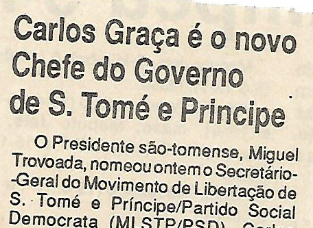 Carlos Graça é o novo Chefe do Governo de S. Tomé e Príncipe -26 de Outubro de 1994
