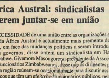 África Austral: sindicalistas querem juntar-se em união – 23 de Setembro de 1997