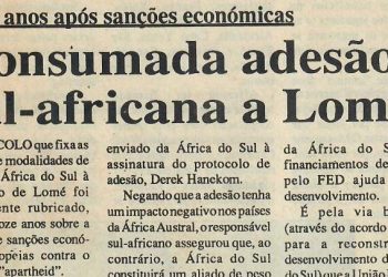 Doze anos após sanções económicas – Consumada adesão sul-africana a Lomé – 08 de Maio de 1997