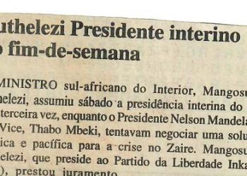 Buthelezi Presidente interino (África do Sul) no fim-de-semana – 05 de Maio de 1997