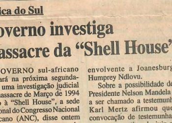 África do Sul – Governo investiga massacre da “Shell House” – 03 de Abril de 1997