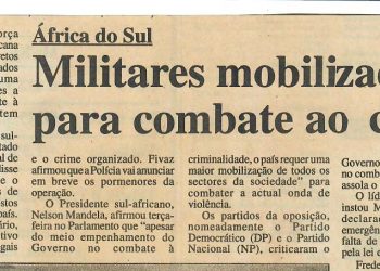 África do Sul – Militares mobilizados para combate ao crime – 17 de Abril de 1997
