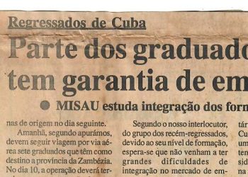 Regressados de Cuba – Parte dos graduados tem garantia de emprego – 06 de Setembro de 1997