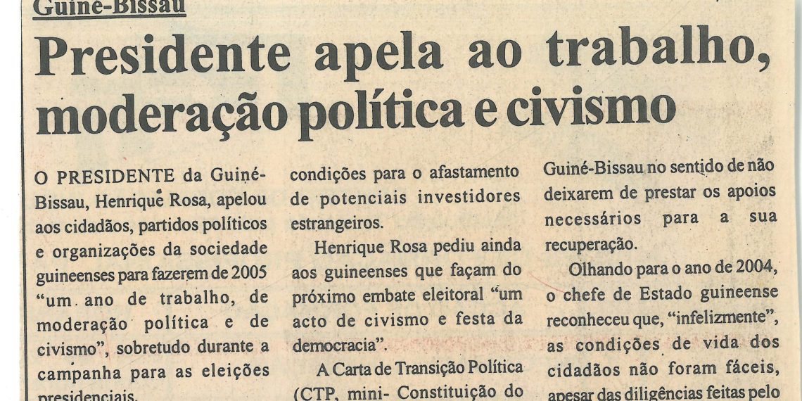 Guiné-Bissau – Presidente apela ao trabalho, moderação política e civismo – 04 de Janeiro de 2005