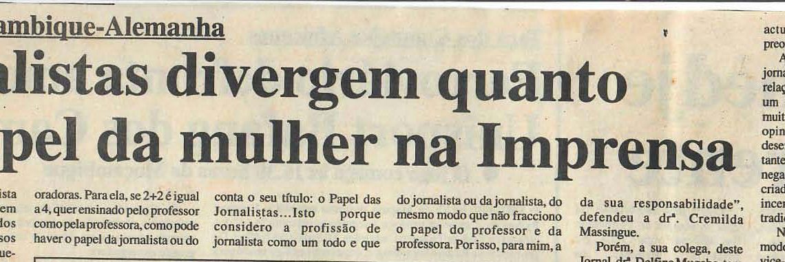 Fórum Moçambique-Alemanha – Jornalistas divergem quanto ao papel da mulher na Imprensa – 03 de Maio de 1997