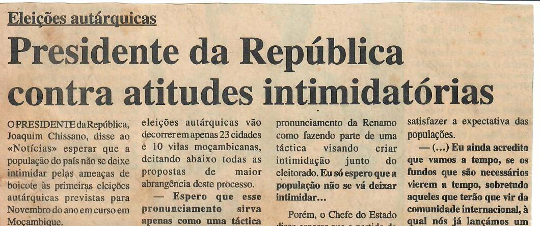 Eleições autárquicas (Moçambique)– Presidente da República contra atitudes intimidatórias – 21 de Abril de 1997