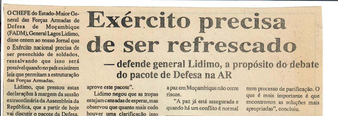 Exército precisa de ser refrescado – defende general Lidimo, a propósito do debate do pacote de Defesa na AR – 01 de Julho de 1997