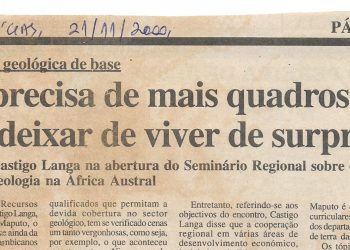 Informação geológica de base – País precisa de mais quadros para deixar de viver de surpresas – 21 de Novembro de 2000