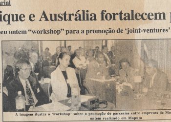 No domínio empresarial – Moçambique e Austrália fortalecem parcerias – 01 de Novembro de 2000