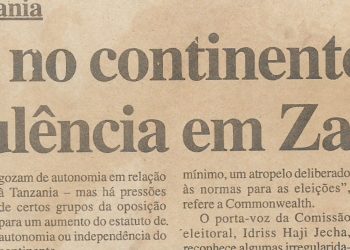 Eleições na Tanzania – Calma no continente e turbulência em Zanzibar – 31 de Outubro de 2000