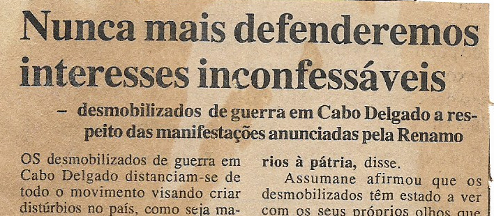 Nunca mais defenderemos interesses inconfessáveis – desmobilizados em Cabo Delgado – 28 de Outubro de 2000