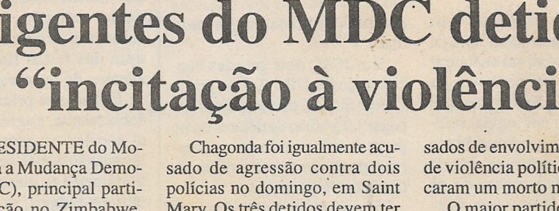 Zimbabwe – Dirigentes do MDC detidos por “incitação à violência” – 07 de Fevereiro de 2001