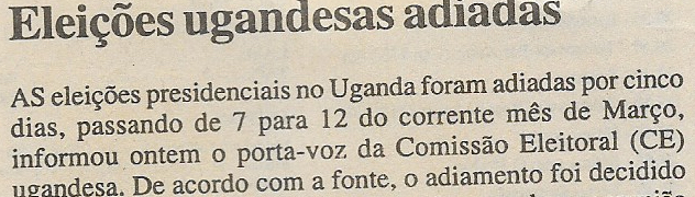 Eleições ugandesas adiadas – 03 de Março de 2001