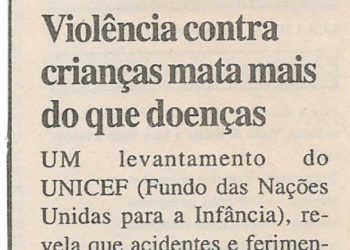 Violência contra crianças mata mais do que doenças – 07 de Fevereiro de 2001