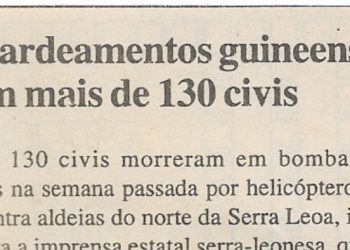 Bombardeamentos guineenses matam mais de 130 civis – 07 de Fevereiro de 2001