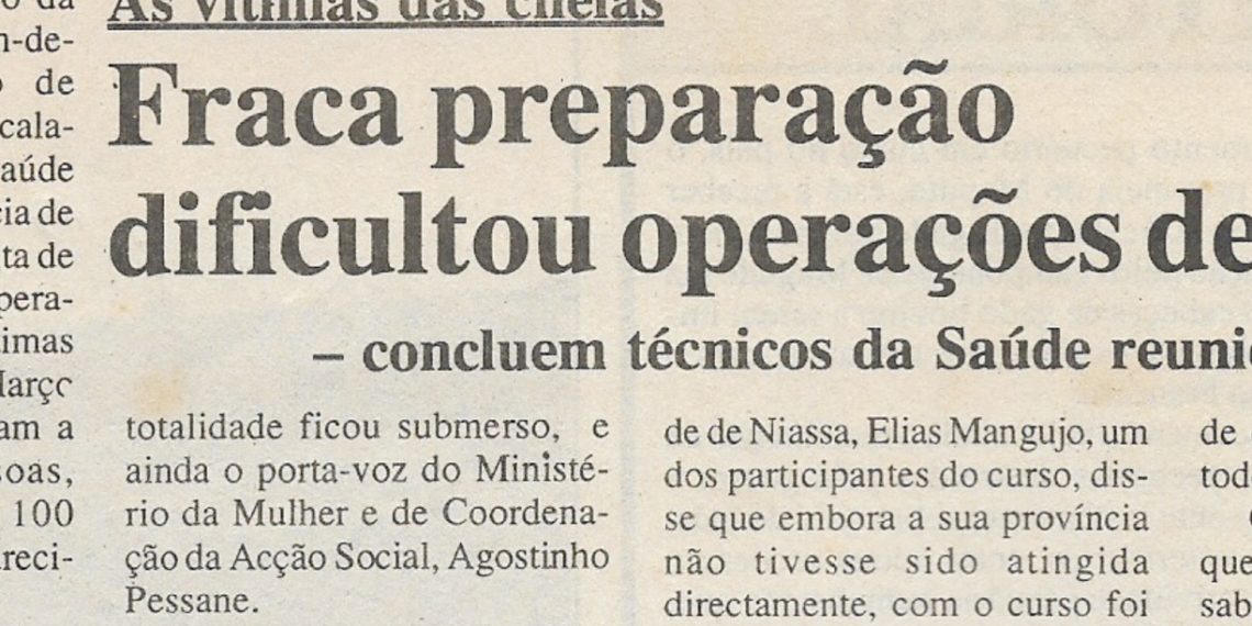 Às vítimas das cheias – Fraca preparação dificultou operação de socorro – 17 de Maio de 2000