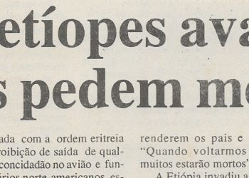 Forças etíopes avançam, eritreus pedem mediação – 22 de Maio de 2000