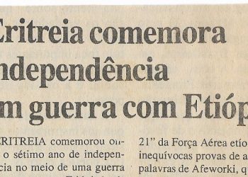 Eritreia comemora independência em guerra com Etiópia – 25 de Maio de 2000