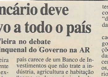 Sistema bancário deve ser extensivo a todo o país – 28 de Março de 2000