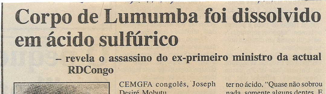 Corpo de Lumumba foi dissolvido em ácido sulfúrico – 20 de Maio de 2000