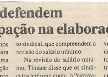 Sindicatos defendem sua participação na elaboração do OGE (Orçamento Geral do Estado) – 17 de Maio de 2000