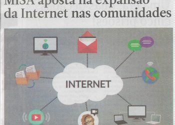 MISA aposta na expansão da Internet nas comunidades – 01 de Outubro de 2022