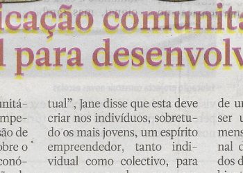 Comunicação comunitária é fulcral para desenvolvimento – 01 de Outubro de 2022