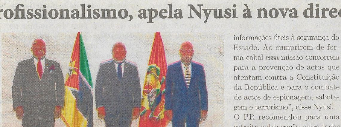 Abracem o profissionalismo, apela Nyusi à nova direcção do Serviço de Informação e Segurança do Estado (SISE) – 07 de Junho de 2022