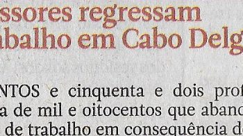 Professores regressam ao trabalho em Cabo Delgado – 07 de Julho de 2022