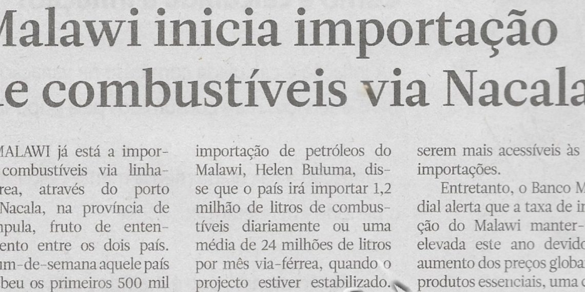 Malawi inicia importação de combustíveis via Nacala – 22 de Junho de 2022