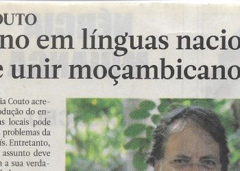 Mia Couto: Ensino em línguas nacionais deve unir moçambicanos – 05 de Agosto de 2022