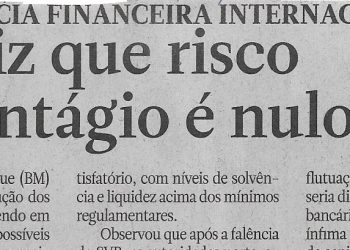 Turbulência financeira internacional: BM diz que risco de contágio é nulo – 10 de Abril de 2023