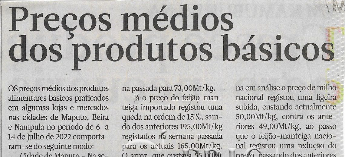Preços médios dos produtos básicos (Julho) – 30 de Julho de 2022