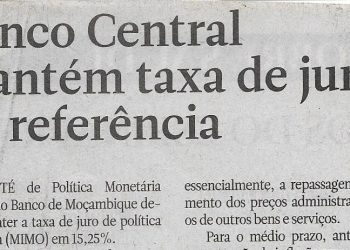 Banco Central mantém taxa de juro de referência – 22 de Julho de 2022